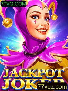 Descubra as Emoções e Regras do JackpotJoker com 77VQ.COM