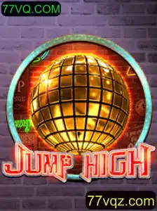 Descubra as Emoções de JumpHigh: O Jogo Surpreendente com 77VQ.COM