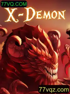 Explorando o Mundo de XDemon: Uma Jornada no Universo do 77VQ.COM